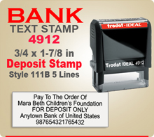 Trodat Ideal 80 4912 Bank Deposit Ink Stamp 111B 5 Lines. This Trodat Ideal 80 4912 Rubber Ink Stamp has a 3/4 x 1-7/8 inch imprint area. Trodat Ideal 80 4912 Ink Stamps makes a very good Bank Deposit Endorsement Stamp.