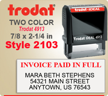 Order this Two Color Ink Stamp by Trodat with Information in two upper and lower sections. This is a Trodat 4913. Image size is 3/4 by 1-7/8 inches.