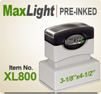 MaxLight XL 800 Pre Inked Rubber stamp offers the user a durable rugged printing impression, superior imprint quality, over four times the ink and many colors. Order your MaxLight XL 800 Today for quick ship. Like Xstamper N-28